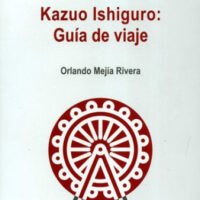 KAZUO ISHIGURO GUIA DE VIAJE