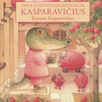 ONCE CUENTOS FANTASTICOS DE KASPARAVICUS