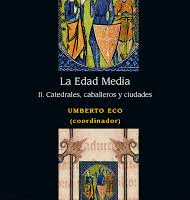 LA EDAD MEDIA II. CATEDRÁLES, CABALLEROS Y CIUDADES