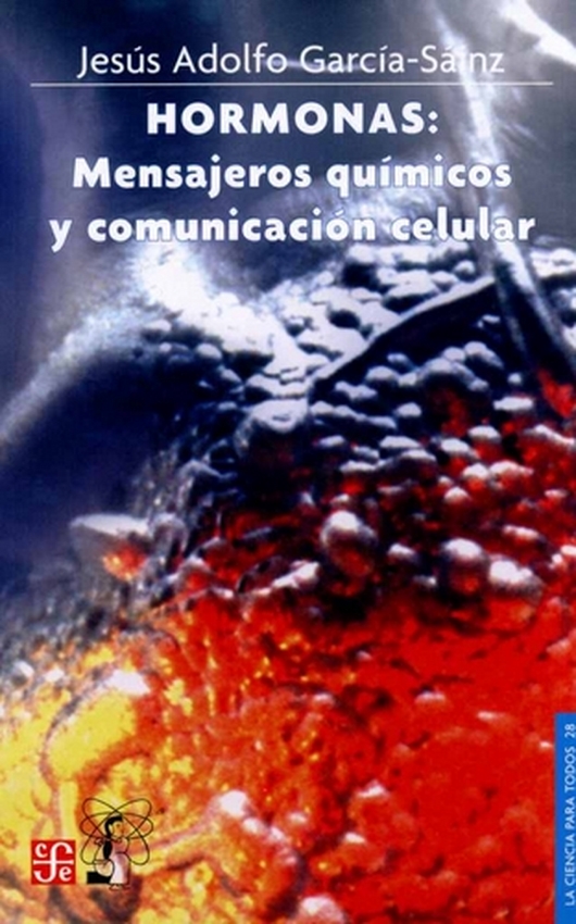 HORMONAS: MENSAJEROS QUÍMICOS
