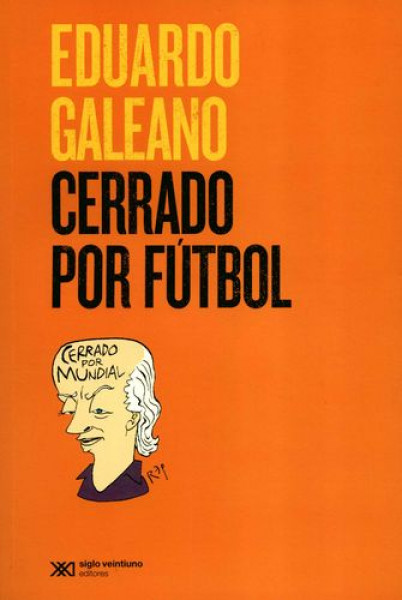 CERRADO POR FUTBOL