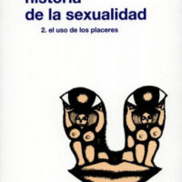 HISTORIA DE LA SEXUALIDAD 2
