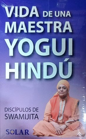 Vida de una maestra yogui Indú