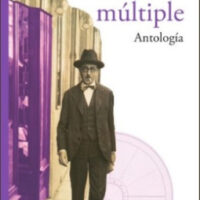 PESSOA MÚLTIPLE. ANTOLOGÍA