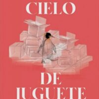 UN CIELO DE JUGUETE