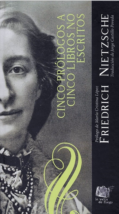 CINCO PRÓLOGOS A CINO LIBROS NO ESCRITOS