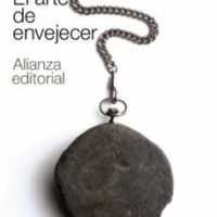 EL ARTE DE ENVEJECER