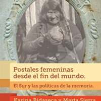 Postales femeninas desde el fin del mundo