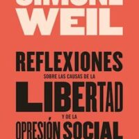 REFLEXIONES SOBRE LAS CAUSAS DE LA LIBERTAD Y LA OPRESIÓN