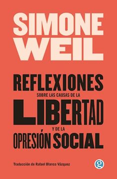 REFLEXIONES SOBRE LAS CAUSAS DE LA LIBERTAD Y LA OPRESIÓN