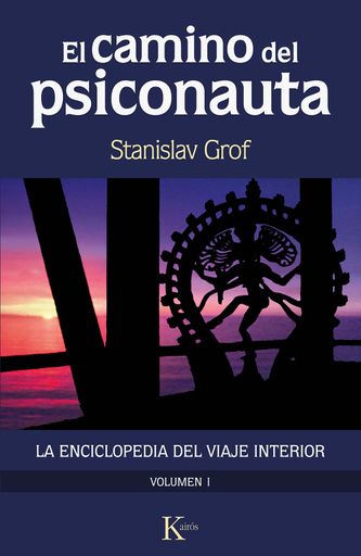 EL CAMINO DEL PSICONAUTA VOLUMEN I