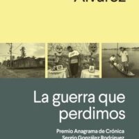LA GUERRA QUE PERDIMOS