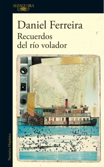 RECUERDOS DEL RÍO VOLADOR