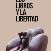 LOS LIBROS Y LA LIBERTAD