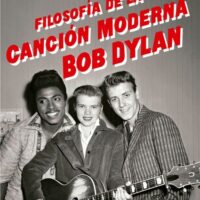 FILOSOFÍA DE LA CANCIÓN MODERNA BOB DYLAN