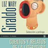 CUENTOS Y RELATOS DE LA LITERATURA COLOMBIA IV