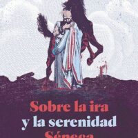 SOBRE LA IRA Y LA SERENIDAD