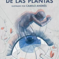 LA MIRADA DE LAS PLANTAS