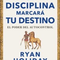 LA DISCIPLINA MARCARÁ TU DESTINO