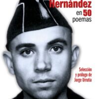 MIGUEL HERNÁNDEZ EN 50 POEMAS