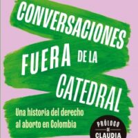 CONVERSACIONES FUERA DE LA CATEDRAL