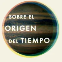 SOBRE EL ORIGEN DEL TIEMPO