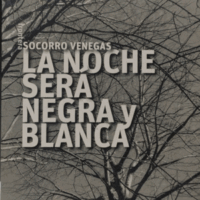 LA NOCHE SERÁ NEGRA Y BLANCA