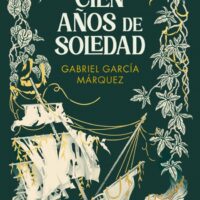 CIEN AÑOS DE SOLEDAD