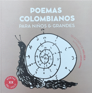 POEMAS COLOMBIANOS PARA NIÑOS Y GRANDES
