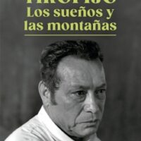 TIROFIJO LOS SUEÑOS Y LAS MONTAÑAS