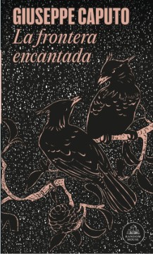 LA FRONTERA ENCANTADA
