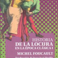 HISTORIA DE LA LOCURA EN LA ÉPOCA CLÁSICA I