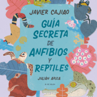 GUÍA SECRETA DE ANFIBIOS Y REPTILES