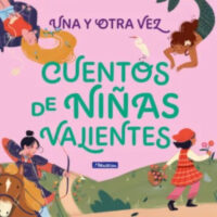 Cuentos de niñas valientes