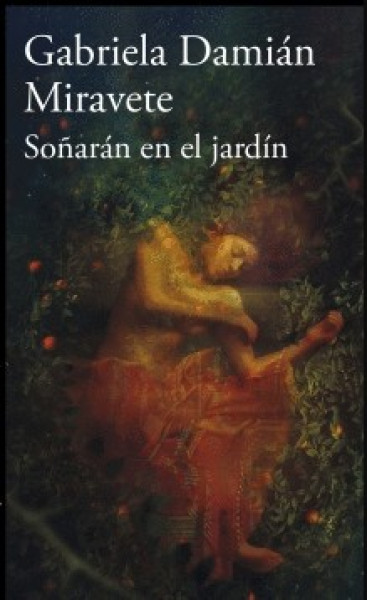 Soñarán en el jardín