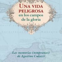 Una vida peligrosa en los campos de la gloria