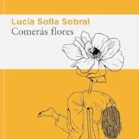 Comerás flores