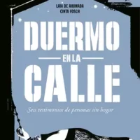 Duermo en la calle