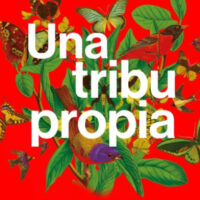 Una tribu propia