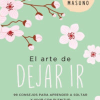 El arte de dejar ir