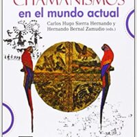 CHAMANISMOS EN EL MUNDO ACTUAL