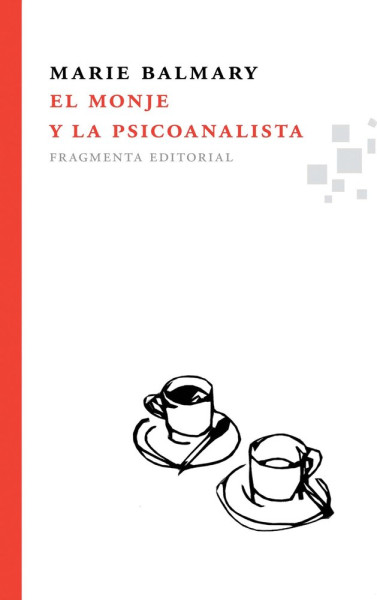 EL MONJE Y LA PSICOANALISTA
