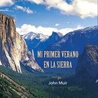 MI PRIMER VERANO EN LA SIERRA