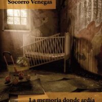 LA MEMORIA DONDE ARDÍA