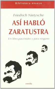 ASÍ HABLÓ ZARATUSTRA