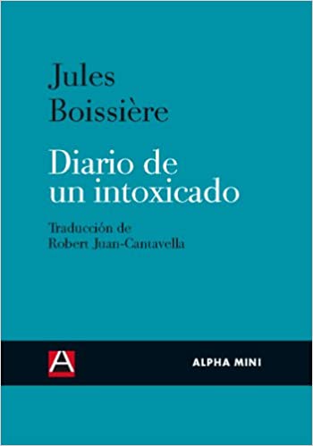 Diario de un intoxicado