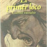 EL PRIMERO LOCO
