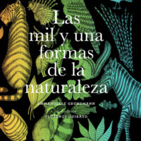 LAS MIL Y UNA FORMAS DE LA NATURALEZA