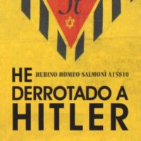 HE DERROTADO A HITLER