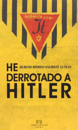 HE DERROTADO A HITLER